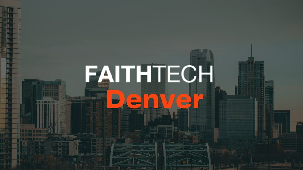 FaithTech Denver — September Gathering