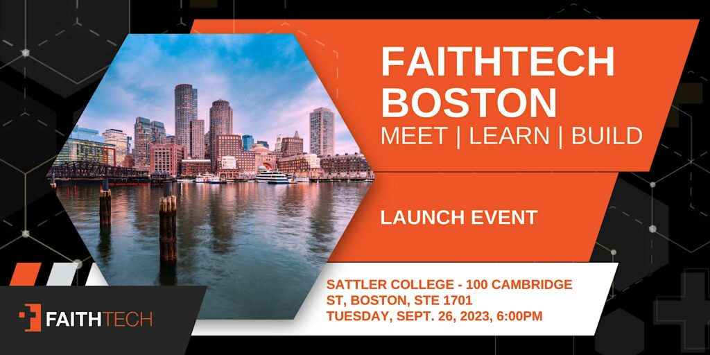 Boston FaithTech Launch