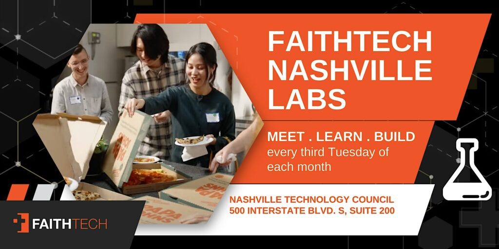FaithTech Nashville – Monthly Lab