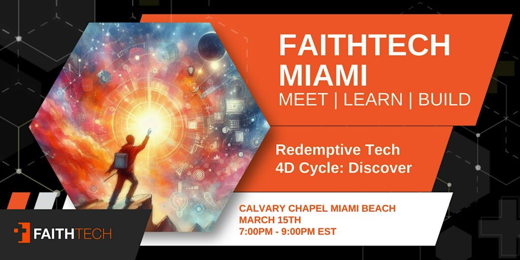 FaithTech Miami | March Meetup