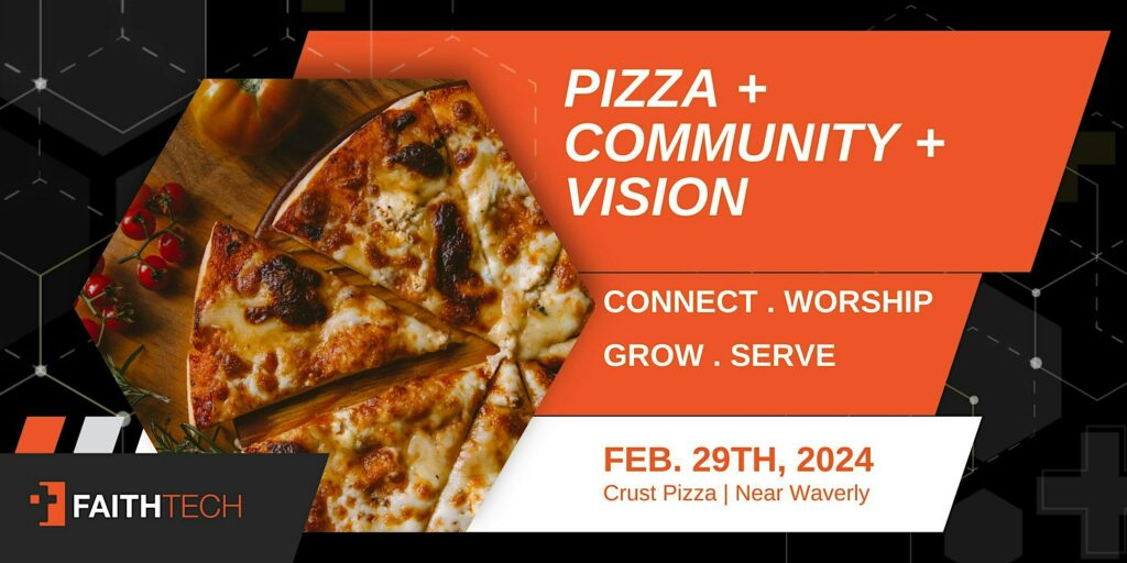 Charlotte FaithTech | Pizza + Community