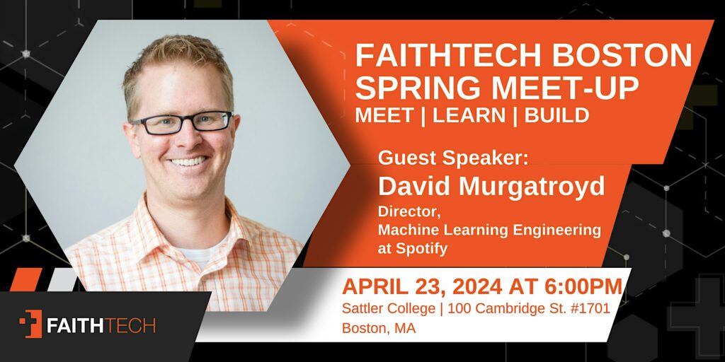 Boston FaithTech Spring Meet-up