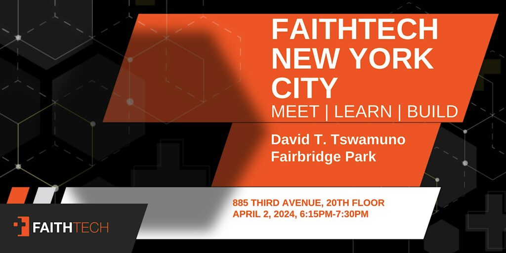FaithTech NYC: David T. Tswamuno, Fairbridge Park, April 2