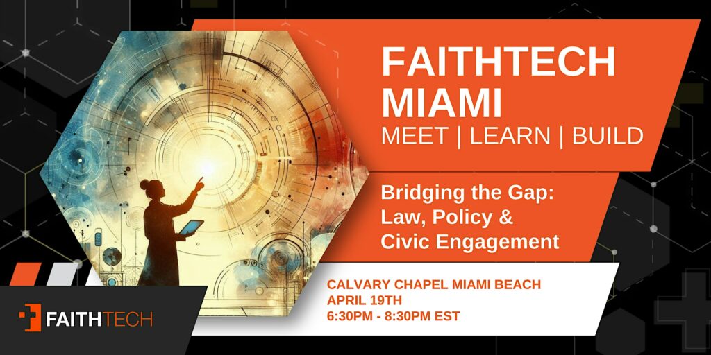 FaithTech Miami | April Meetup