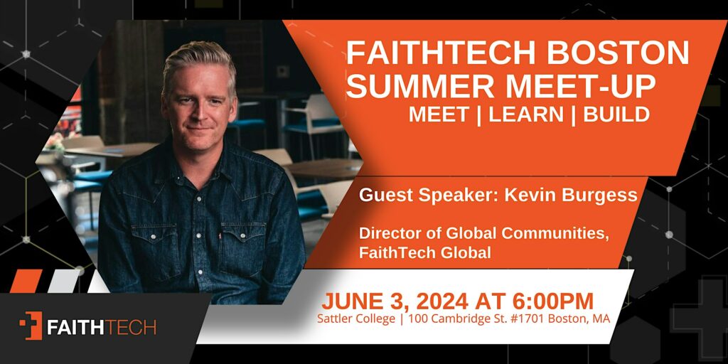 FaithTech Boston Summer Meet-up