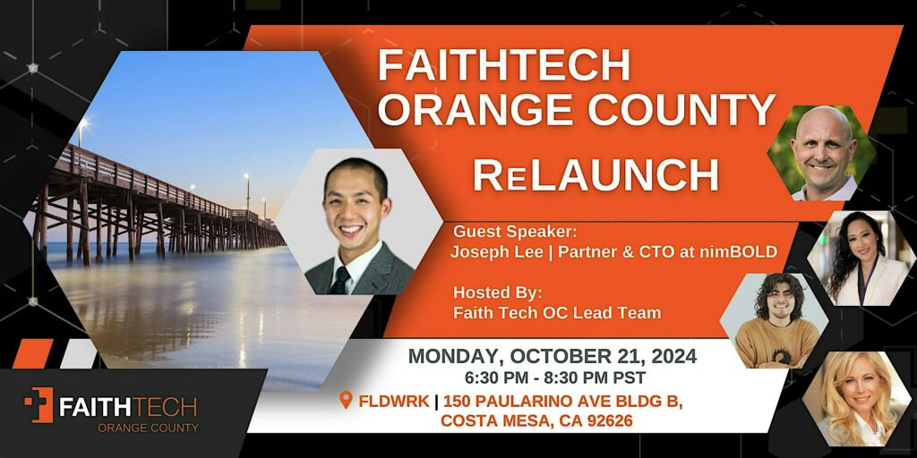 FaithTech Orange County ReLaunch