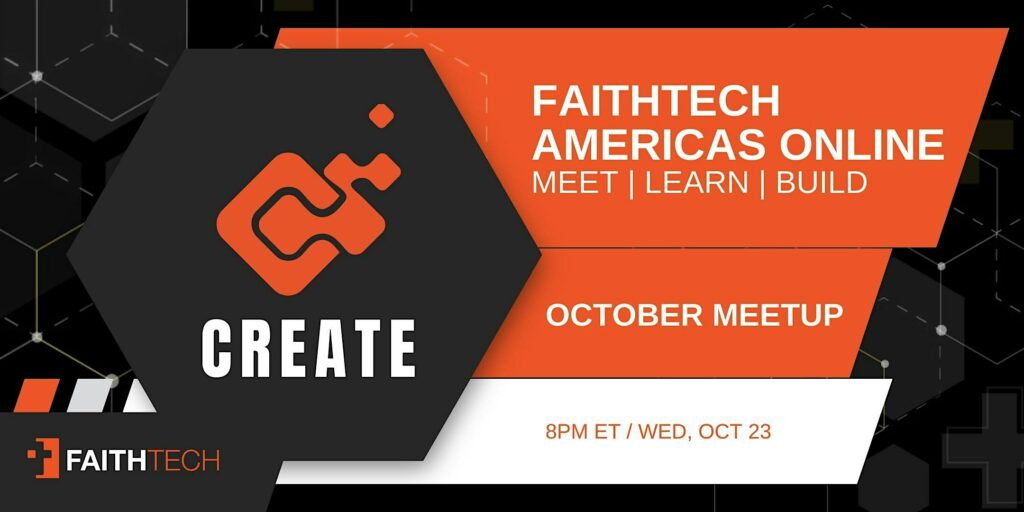 FaithTech Americas Online Meetup – October 2024