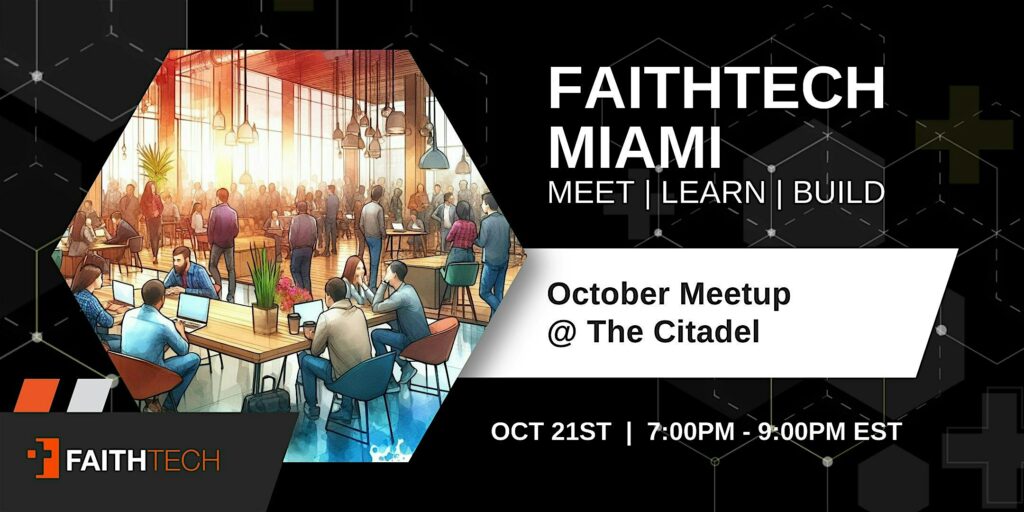 FaithTech Miami | October Social Meetup