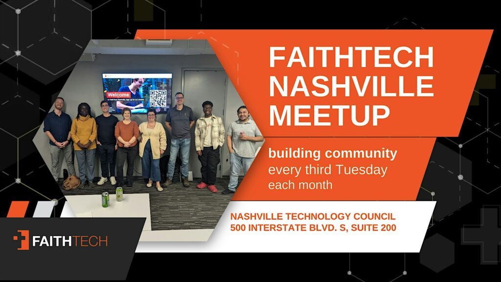 FaithTech Nashville Meetup